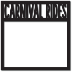 Carnival Rides - Scrapbook Overlay - Digital Cut File - SVG - INSTANT DOWNLOAD