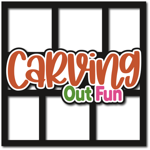 Carving Out Fun - 6 Frames - Layered Overlay - Digital Cut File - SVG - INSTANT DOWNLOAD