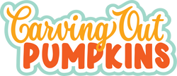 Carving Out Pumpkins - Digital Cut File - SVG - INSTANT DOWNLOAD