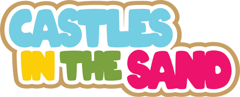 Castles in the Sand - Digital Cut File - SVG - INSTANT DOWNLOAD