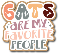 Cats are My Favorite People - Scrapbook Page Title Sticker