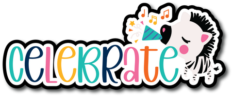 Celebrate - Scrapbook Page Title Die Cut