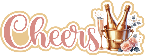 Cheers - Scrapbook Page Title Sticker