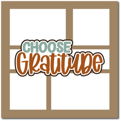 Choose Gratitude - Scrapbook Single Page Kit
