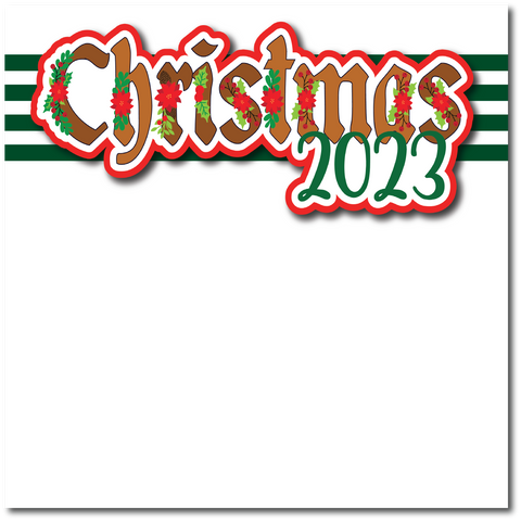 Christmas 2023  - Printed Premade Scrapbook Page 12x12 Layout