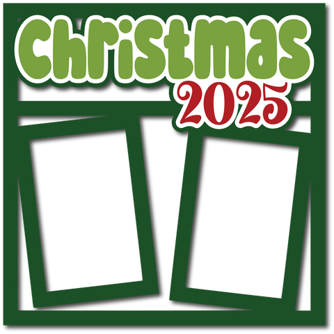 Christmas 2025 - 2 Frames - Layered Overlay - Digital Cut File - SVG - INSTANT DOWNLOAD