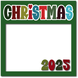 Christmas 2025 - Layered Overlay - Digital Cut File - SVG - INSTANT DOWNLOAD
