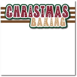 Christmas Baking - Printed Premade Scrapbook Page 12x12 Layout