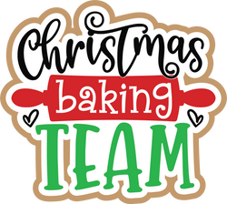 Christmas Baking Team - Scrapbook Page Title Die Cut