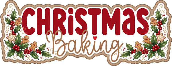 Christmas Baking - Scrapbook Page Title Die Cut