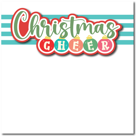 Christmas Cheer - Printed Premade Scrapbook Page 12x12 Layout