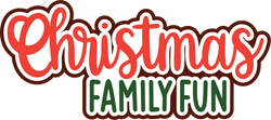 Christmas Family Fun - Scrapbook Page Title Die Cut