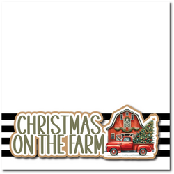 Christmas on the Farm - Printed Premade Scrapbook Page 12x12 Layout