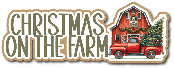 Christmas on the Farm - Scrapbook Page Title Sticker