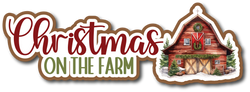 Christmas on the Farm - Scrapbook Page Title Sticker