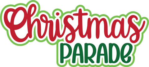 Christmas Parade - Scrapbook Page Title Die Cut