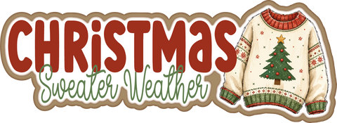 Christmas Sweater Weather - Scrapbook Page Title Die Cut