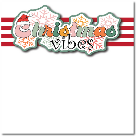 Christmas Vibes - Printed Premade Scrapbook Page 12x12 Layout