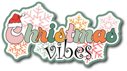 Christmas Vibes - Scrapbook Page Title Sticker