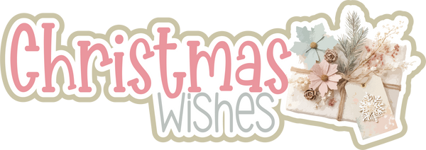 Christmas Wishes - Scrapbook Page Title Die Cut