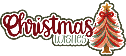 Christmas Wishes - Scrapbook Page Title Die Cut