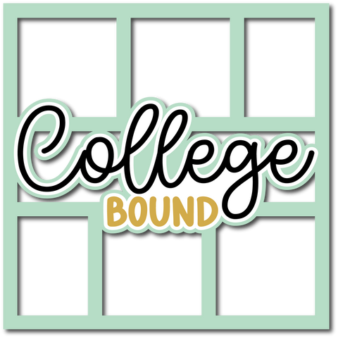 College Bound - 6 Frames - Layered Overlay - Digital Cut File - SVG - INSTANT DOWNLOAD