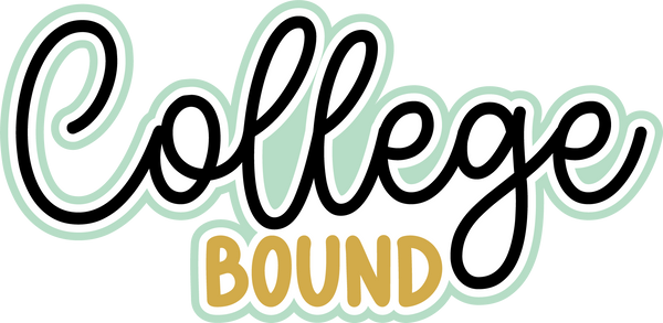 College Bound - Digital Cut File - SVG - INSTANT DOWNLOAD