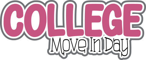 College Move In Day - Scrapbook Page Title Die Cut