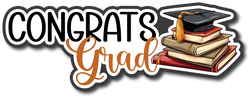 Congrats Grad - Scrapbook Page Title Die Cut