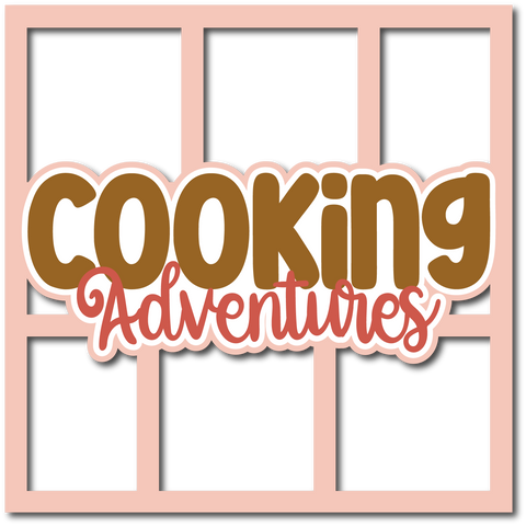 Cooking Adventures - 6 Frames - Layered Overlay - Digital Cut File - SVG - INSTANT DOWNLOAD