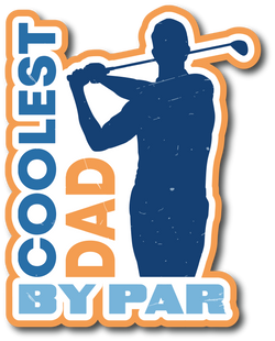 Coolest Dad by Par - Scrapbook Page Title Die Cut