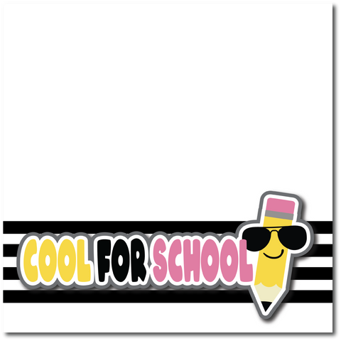 Cool for School - Printed Premade Scrapbook Page 12x12 Layout