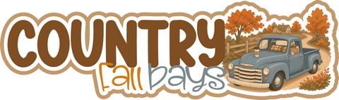 Country Fall Days - Scrapbook Page Title Sticker