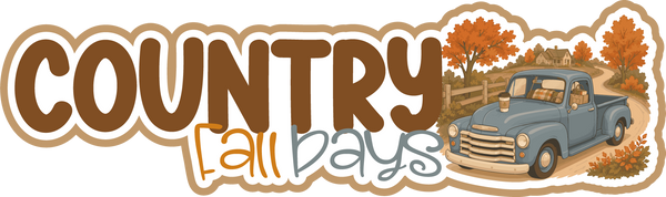 Country Fall Days - Scrapbook Page Title Die Cut