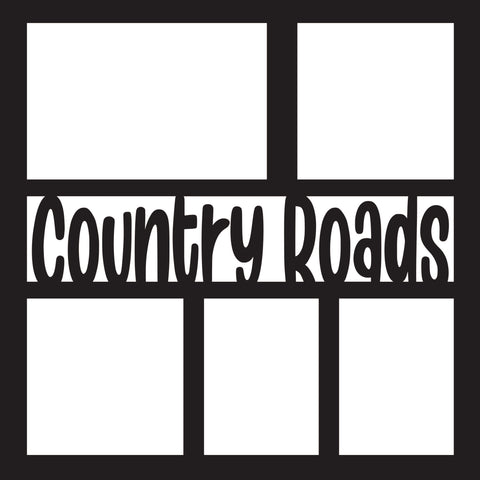 Country Roads - 5 Frames  - Scrapbook Page Overlay Die Cut