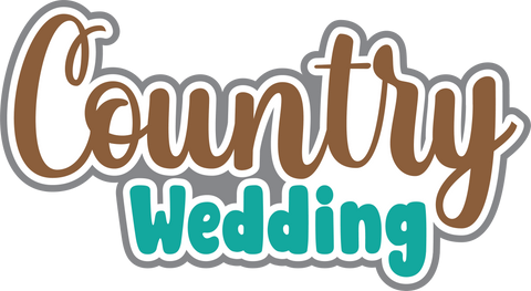 Country Wedding - Scrapbook Page Title Die Cut
