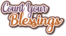 Count Your Blessings - Scrapbook Page Title Die Cut