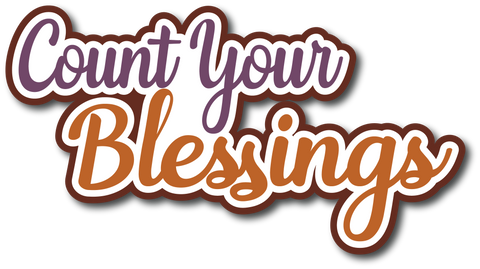 Count Your Blessings - Scrapbook Page Title Die Cut