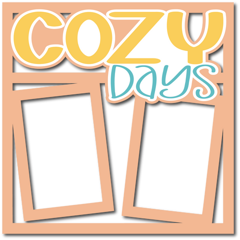 Cozy Day - Layered Overlay - Digital Cut File - SVG - INSTANT DOWNLOAD