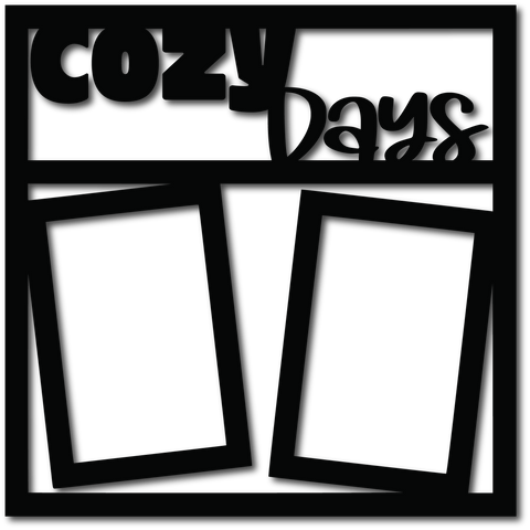 Cozy Days - 2 Frames - Scrapbook Page Overlay