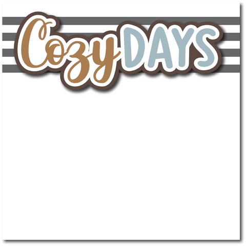 Cozy Days - Printed Premade Scrapbook Page 12x12 Layout