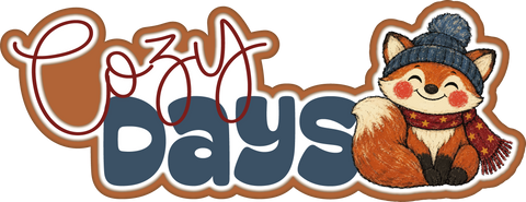 Cozy Days - Scrapbook Page Title Die Cut