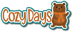 Cozy Days - Scrapbook Page Title Sticker