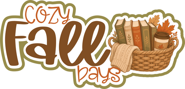 Cozy Fall Days - Scrapbook Page Title Sticker