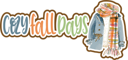 Cozy Fall Days - Scrapbook Page Title Die Cut