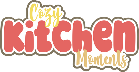 Cozy Kitchen Moments - Scrapbook Page Title Sticker