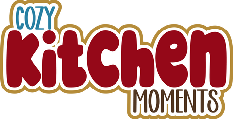 Cozy Kitchen Moments - Scrapbook Page Title Sticker