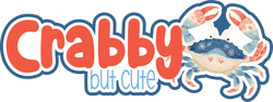 Crabby but Cute - Scrapbook Page Title Die Cut