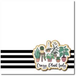 Crazy Plant Lady - Printed Premade Scrapbook Page 12x12 Layout