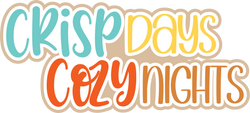 Crisp Days Cozy Nights - Scrapbook Page Title Sticker